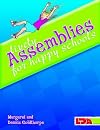 Lively Assemblies for Happy Schools