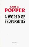 A World of Propensities