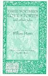 Three northern love stories and other tales