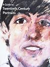 A Guide to Twentieth Century Portraits