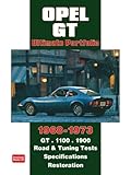 Opel Gt Ultimate Portfolio 19681973