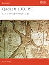 Qadesh 1300 BC: Clash of the Warrior Kings