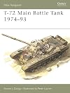 T-72 Main Battle Tank 1974-93 (New Vanguard)
