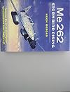 Me262 stormbird rising
