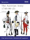 The Austrian Army 174080 2 Infantry