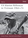 US Marine Rifleman in Vietnam, 1965–73
