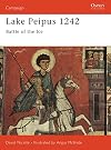 Lake Peipus 1242: Battle of the Ice