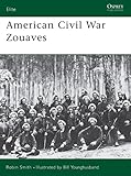 American Civil War Zouaves