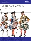 Louis XV's Army 2: French Infantry