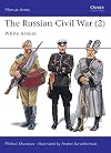 The Russian Civil War 2: White Armies