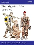 The Algerian War 195462 Menatarms