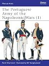 The Portuguese Army of the Napoleonic Wars 1 : 1793-1815