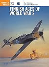 Finnish Aces of World War 2 (Osprey Aircraft of the Aces No 23)