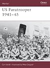US Paratrooper, 1941–45