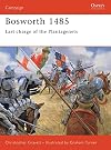 Bosworth 1485: Last Charge of the Plantagenets