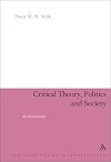 Critical Theory, Politics and Society