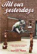 All Our Yesterdays book cover