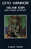 Melanie Klein: From Theory to Reality