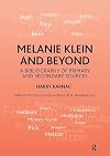 Melanie Klein and Beyond: A Bibliography of Primary and Secondary Sources
