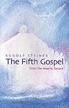 The Fifth Gospel: From the Akashic Record