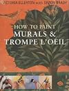 How to Paint Murals & Trompe L'Oeil
