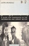 Getting Your S/NVQ: Guide for Candidates in the Information and Library Sector