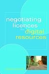 Negotiating Licenses for Digital Resources