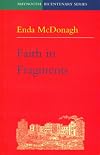 Faith in Fragments (Maynooth Bicentenary Series)