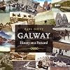 Galway: History on a Postcard