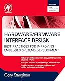 Hardwarefirmware Interface Design Best Practices For Improving Embedded Systems Development
