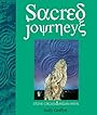 Sacred Journeys: Stone Circles & Pagan Paths - Sally Griffyn
