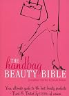 The Handbag Beauty Bible