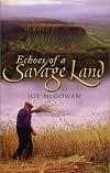 Echoes of a Savage Land