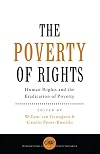 The poverty of rights : human rights and the eradication of poverty