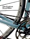 The Custom Road Bike