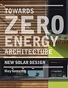 Towards Zero-Energy Architecture: New Solar Design