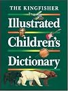 The Kingfisher Illustrated Children's Dictionary