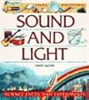 Sound and Light: Science Facts and Experiments