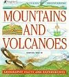 Mountains and Volcanoes (Young Discoverers: Geography Facts and Experiments)