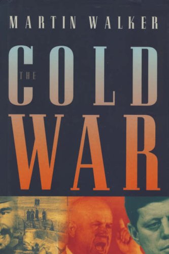 The Cold War and the Making of the Modern World cover
