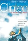 Clinton: The President They Deserve book cover