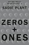 Zeros and Ones: Digital Women and the New Technoculture
