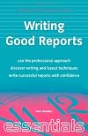 Essential Series-Writing Good Reports