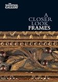 A Closer Look: Frames