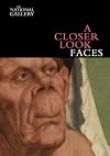 A closer look: faces