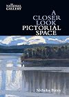 A Closer Look: Pictorial Space