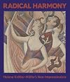 Radical Harmony: Helene Kröller-Müller’s Neo-Impressionists