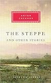 The Steppe and Other Stories [Everyman's Library]