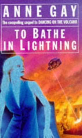 To Bathe in Lightning
