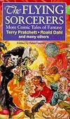 The Flying Sorcerers: More Comic Tales of Fantasy